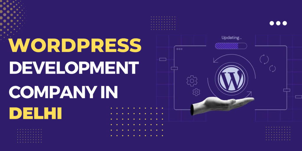 wordpress development company in delhi